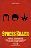 Stress Killer Αφίσα